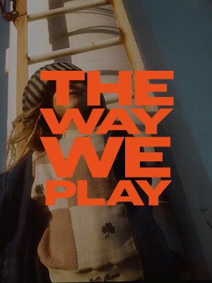 The Way We Play